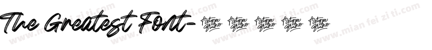 The Greatest Font字体转换